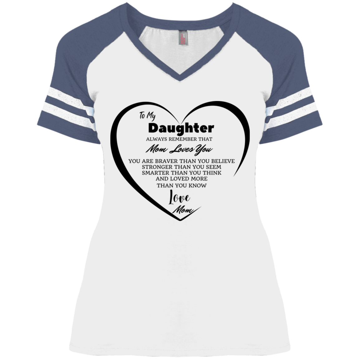 I Love You (2500 × 2500 px) (1080 × 1920 px) (2500 × 2500 px) (1000 x 1000 px) (5000 x 5000 px) DM476 Ladies' Game V-Neck T-Shirt