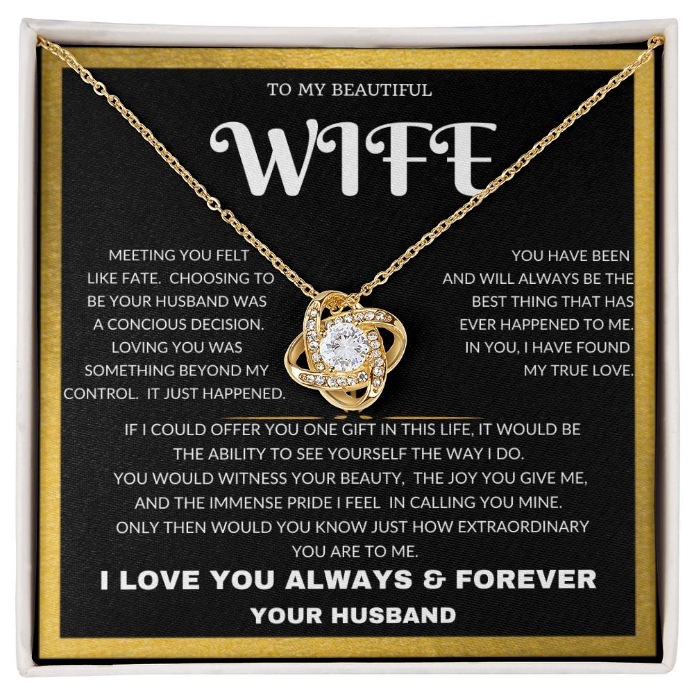 To My Beautiful Wife - Anniversary, Mothers Day, Graduation Just Because I Love You Husband