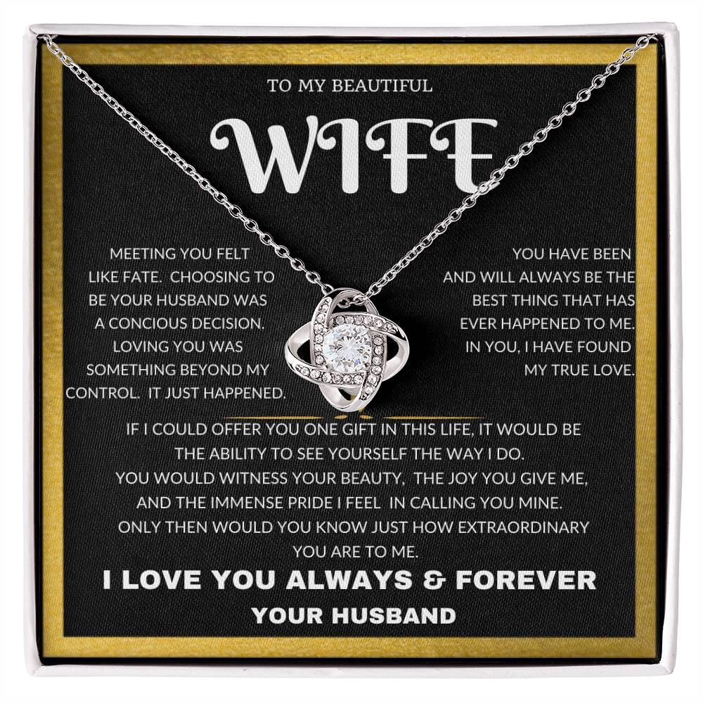 To My Beautiful Wife - Anniversary, Mothers Day, Graduation Just Because I Love You Husband