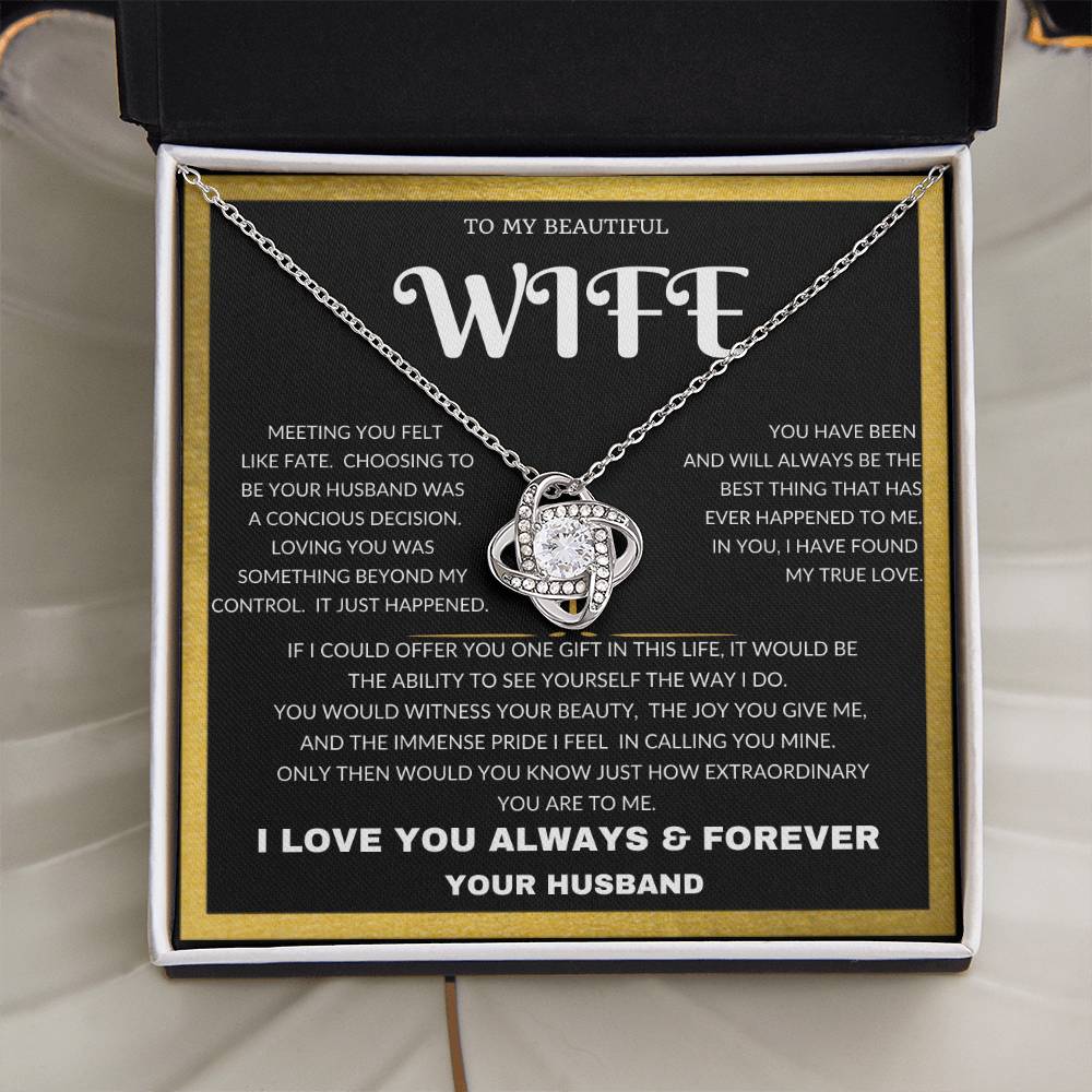 To My Beautiful Wife - Anniversary, Mothers Day, Graduation Just Because I Love You Husband