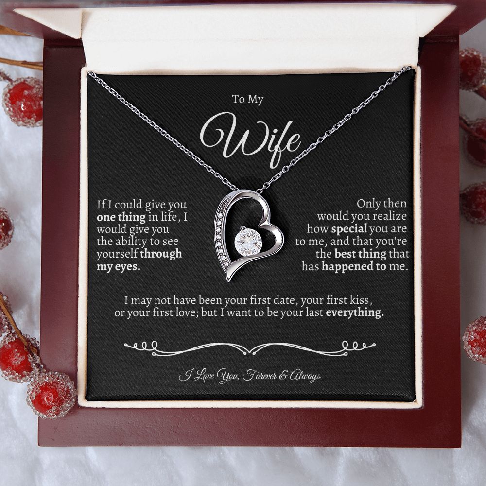To My Wife - I Love You Forever & Always-Valentines - Anniversaries-Birthdays