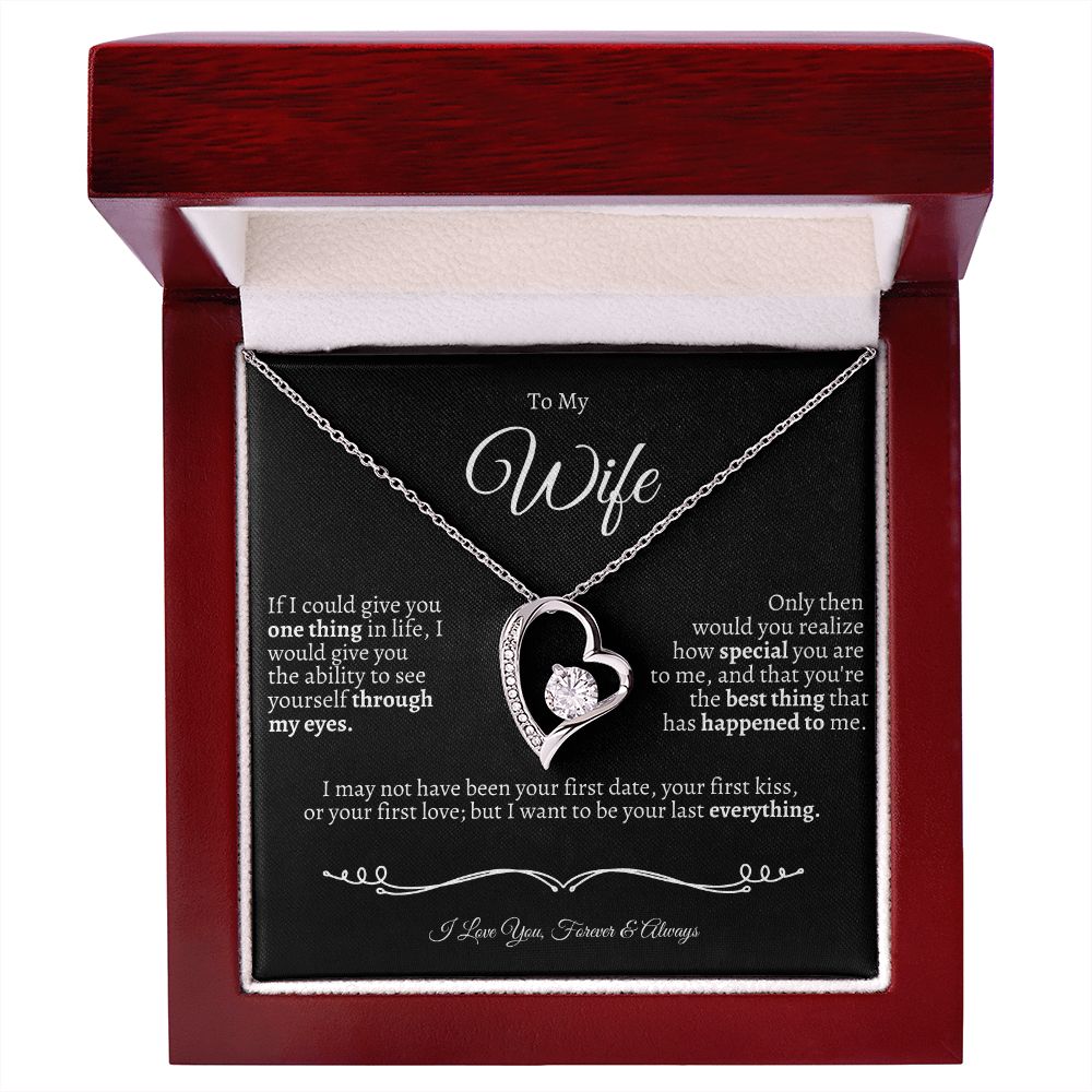 To My Wife - I Love You Forever & Always-Valentines - Anniversaries-Birthdays