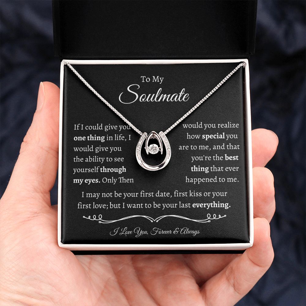 To My Soulmate - Lucky In Love Necklace - I Love You!