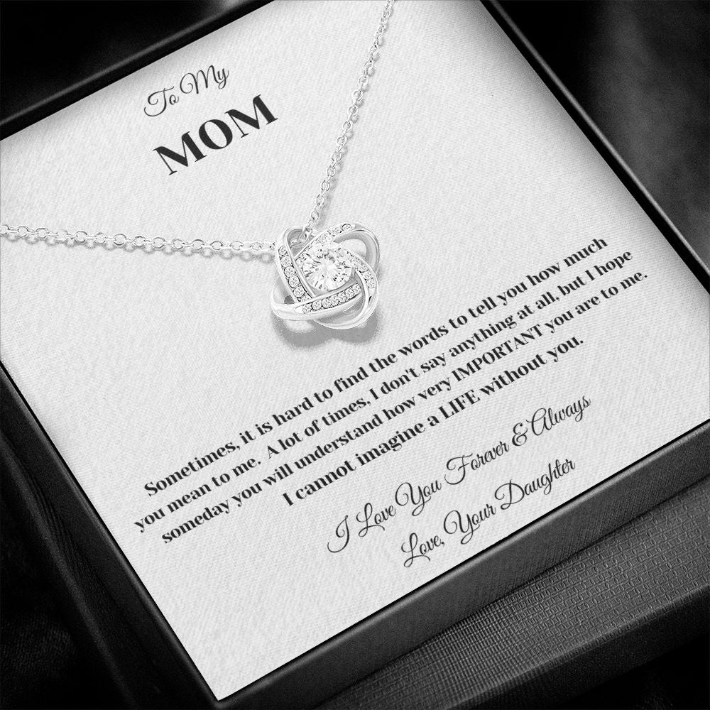 MOM LOVE KNOT - MOTHERS DAY - ANNIVERSARY - BIRTHDAY