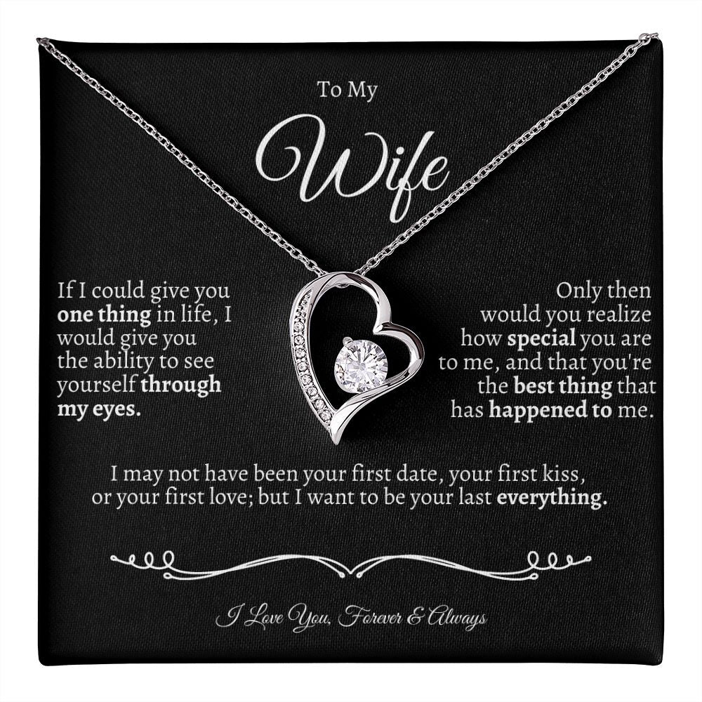 To My Wife - I Love You Forever & Always-Valentines - Anniversaries-Birthdays