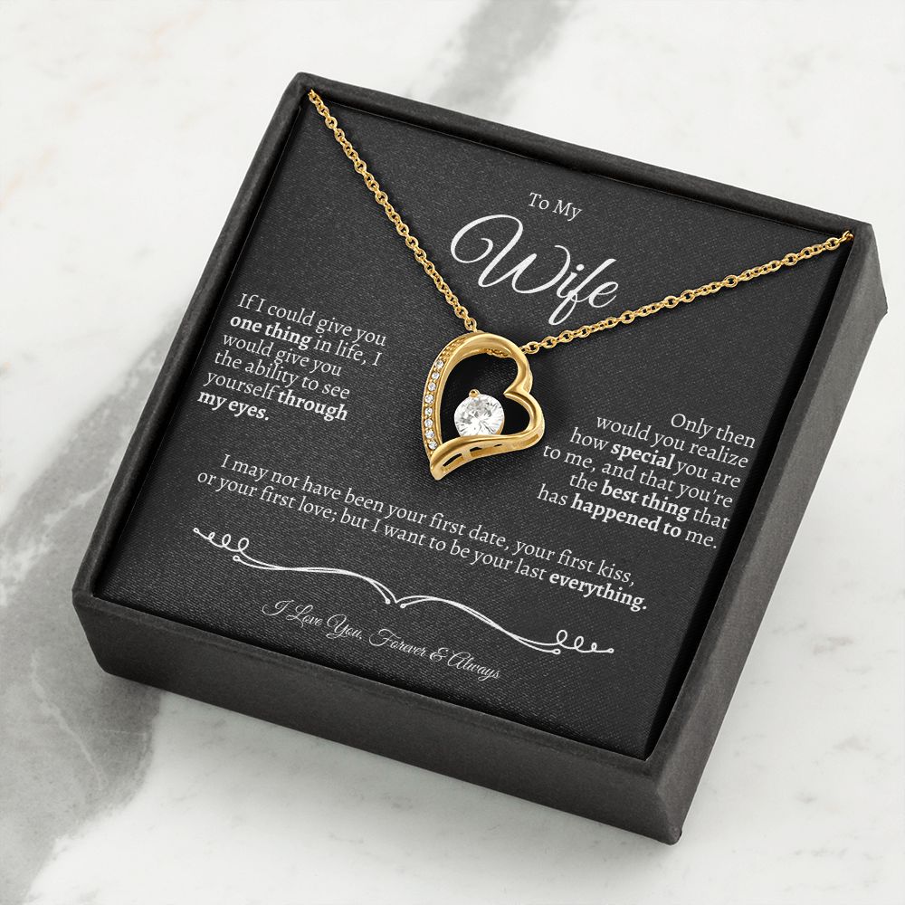To My Wife - I Love You Forever & Always-Valentines - Anniversaries-Birthdays