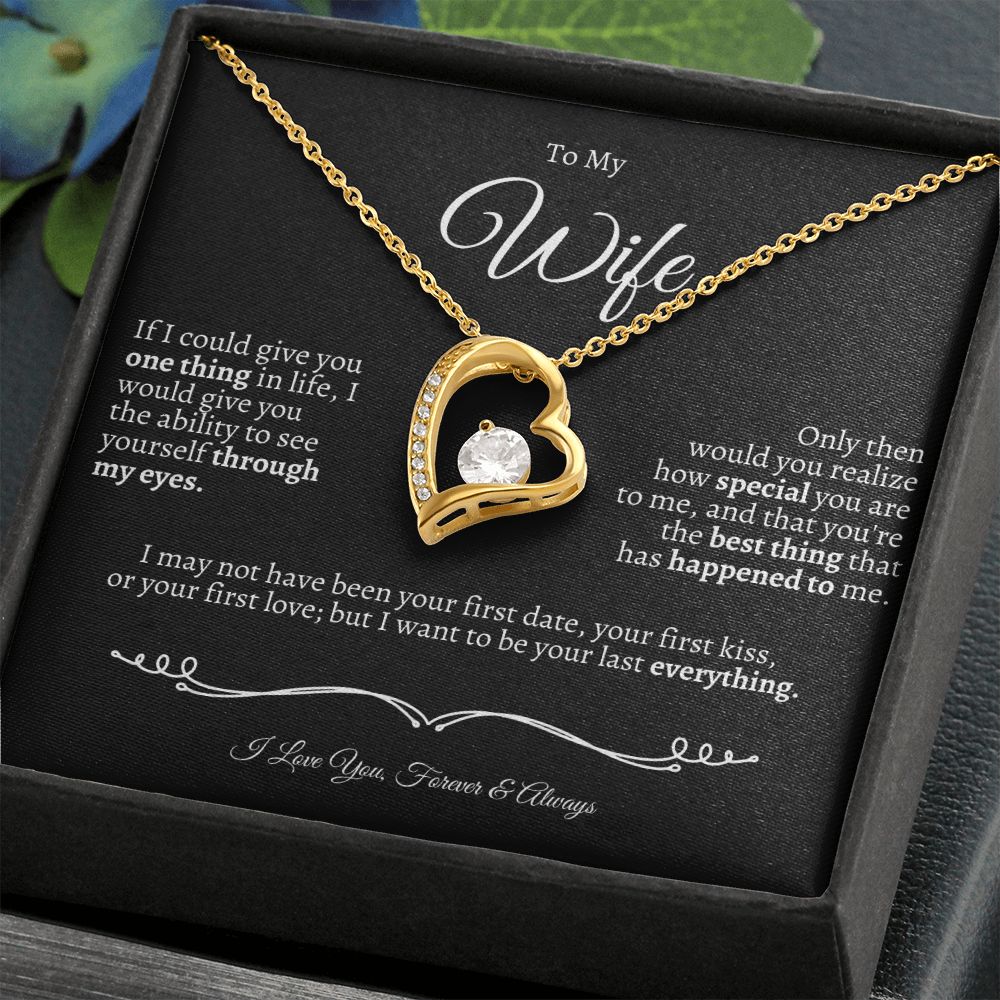 To My Wife - I Love You Forever & Always-Valentines - Anniversaries-Birthdays