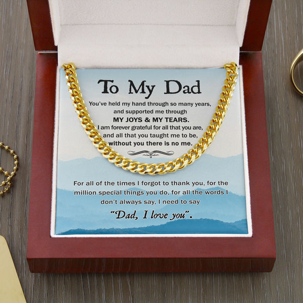 To My Dad - Gift For Fathers Day - I Love You Dad