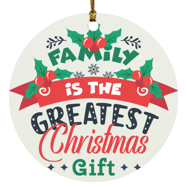 Family is the Greatest Christmas SUBORNC Circle Ornament