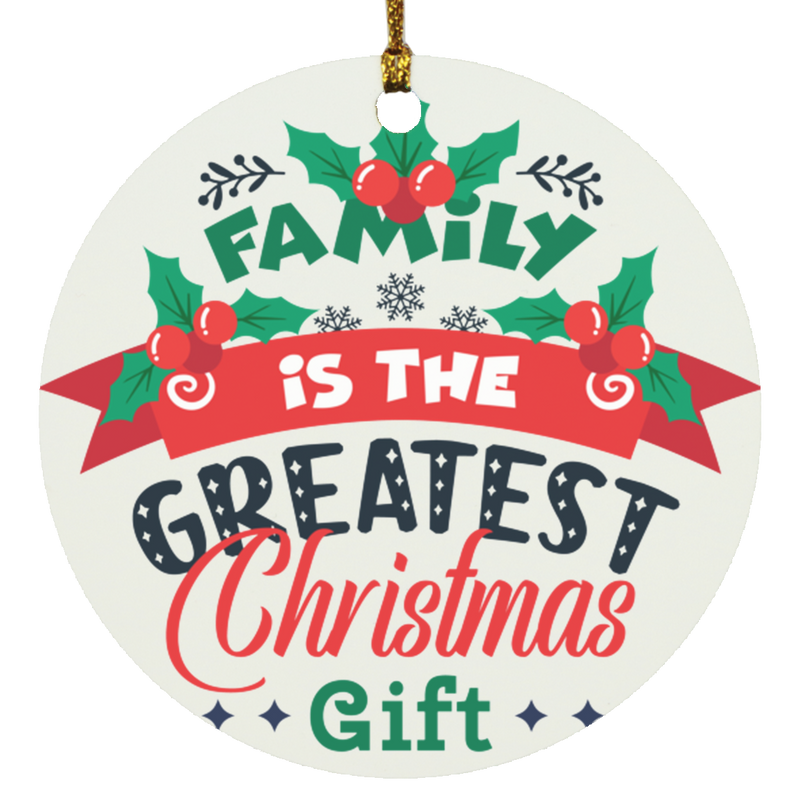 Family is the Greatest Christmas SUBORNC Circle Ornament