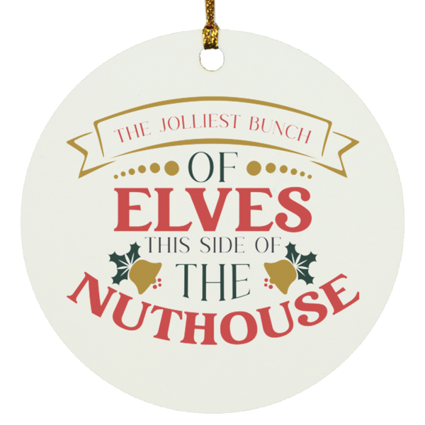 The Jolliest Bunch of Elves Circle Ornament