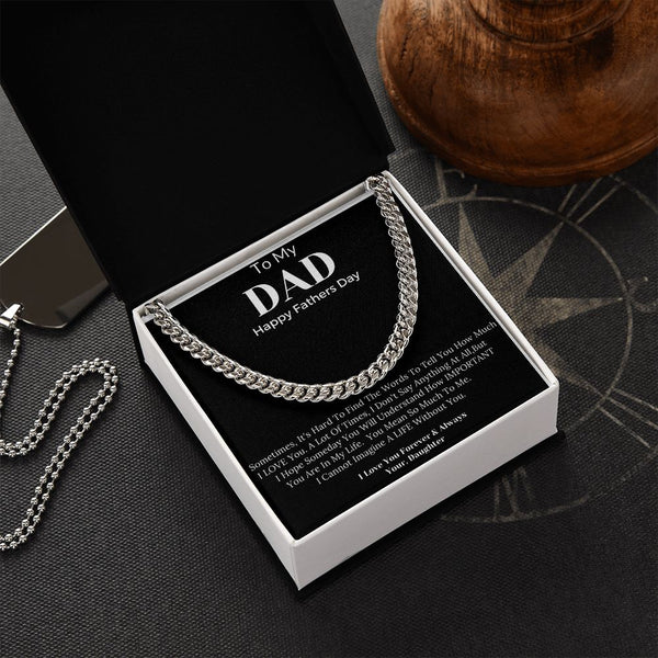 Cuban Link Chain For Dad - Fathers Day /Anniversary, Graduation, Just Because