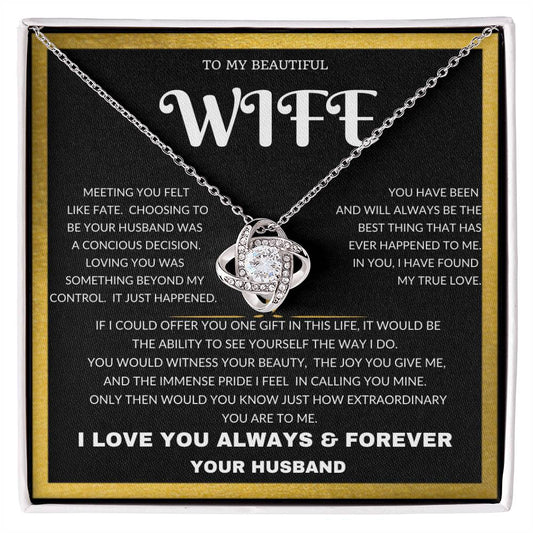 To My Beautiful Wife - Anniversary, Mothers Day, Graduation Just Because I Love You Husband