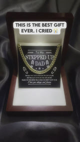 To My Stepped Up Dad - Gift For Fathers Day - I Love My Stepped Up Day