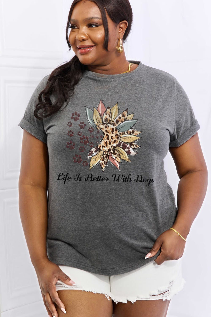 Simply Love Full Size LIFE IS BETTER WITH DOGS Graphic Cotton Tee