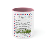 Accent Mug, 11oz Customizable for Mom, Daughter, Son, Bonus Daughter, Aunt, Dad, Brother, Sister, Friend, or anyone.