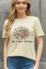 Simply Love Full Size LIFE IS BETTER WITH DOGS Graphic Cotton Tee